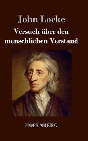 Versuch über den menschlichen Verstand de John Locke