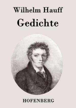 Gedichte de Wilhelm Hauff