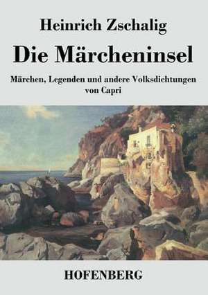 Die Märcheninsel de Heinrich Zschalig