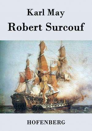 Robert Surcouf de Karl May