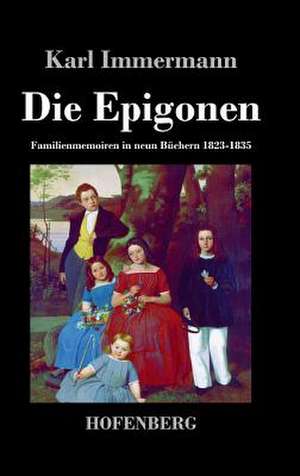Die Epigonen de Karl Immermann