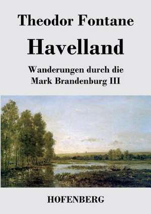 Havelland de Theodor Fontane
