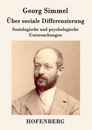 Über sociale Differenzierung de Georg Simmel