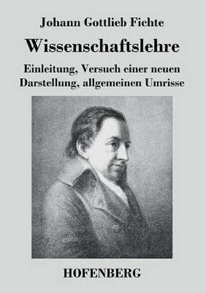 Wissenschaftslehre de Johann Gottlieb Fichte