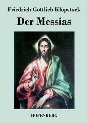 Der Messias de Friedrich Gottlieb Klopstock