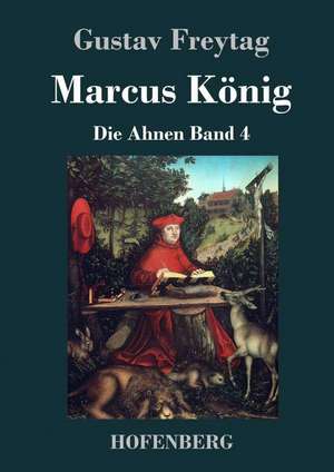 Marcus König de Gustav Freytag