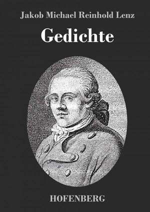 Gedichte de Jakob Michael Reinhold Lenz