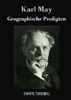 Geographische Predigten de Karl May