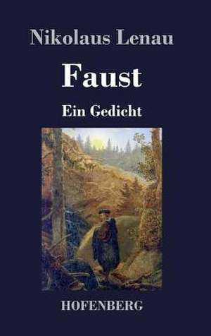 Faust de Nikolaus Lenau
