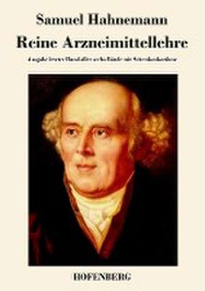 Reine Arzneimittellehre de Samuel Hahnemann