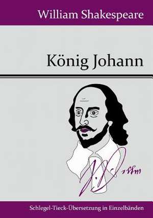 König Johann de William Shakespeare