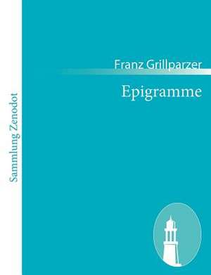 Epigramme de Franz Grillparzer