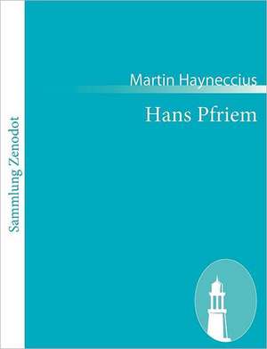 Hans Pfriem de Martin Hayneccius