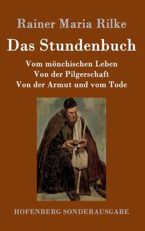 Das Stundenbuch de Rainer Maria Rilke