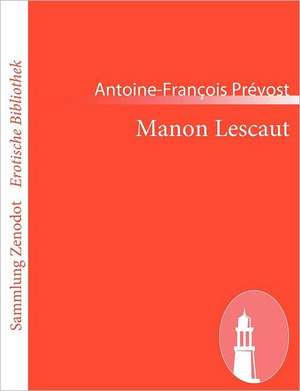 Manon Lescaut de Antoine-François Prévost