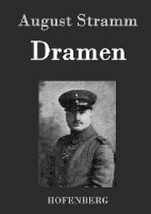 Dramen de August Stramm