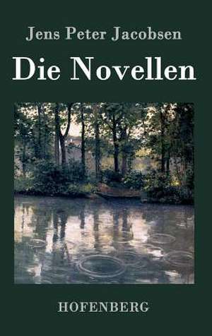 Die Novellen de Jens Peter Jacobsen