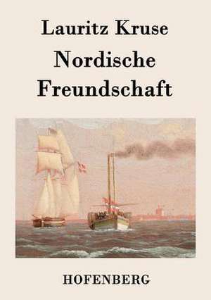 Nordische Freundschaft de Lauritz Kruse