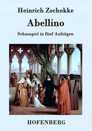 Abellino de Heinrich Zschokke