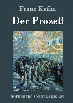 Der Prozeß de Franz Kafka