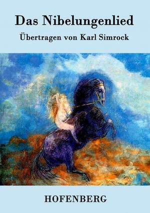 Das Nibelungenlied de Anonym