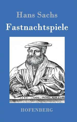 Fastnachtspiele de Hans Sachs