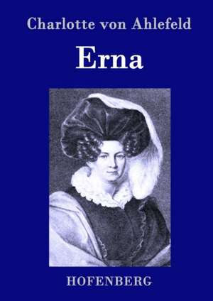 Erna de Charlotte Von Ahlefeld