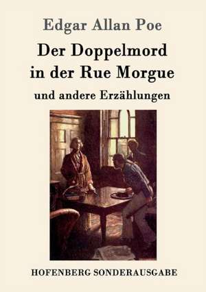 Der Doppelmord in der Rue Morgue de Edgar Allan Poe