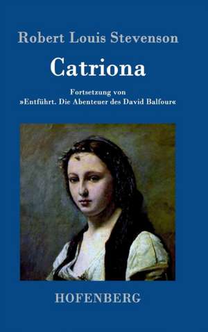 Catriona de Robert Louis Stevenson