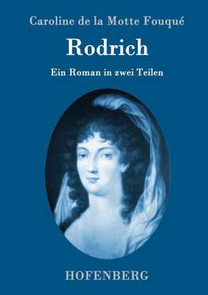 Rodrich de Caroline de la Motte Fouqué