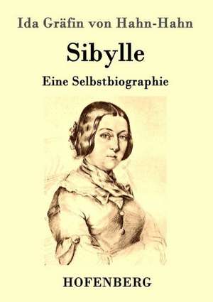 Sibylle de Ida Gräfin von Hahn-Hahn