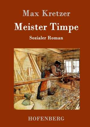 Meister Timpe de Max Kretzer