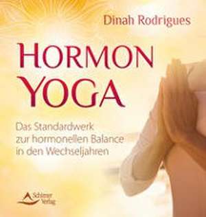 Hormon-Yoga de Dinah Rodrigues