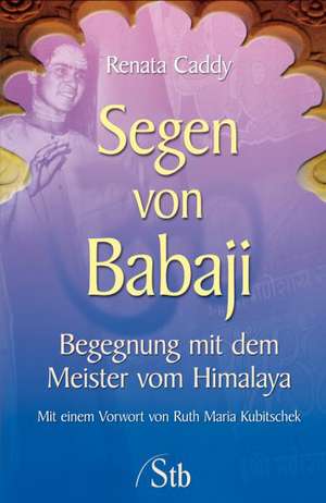 Segen von Babaji de Renata Caddy