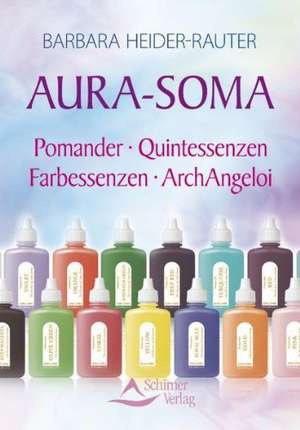 Aura-Soma de Barbara Heider-Rauter