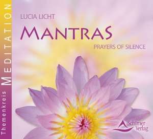 Mantras de Lucia Licht