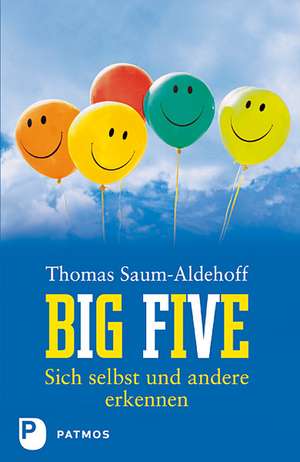 Big Five de Thomas Saum-Aldehoff