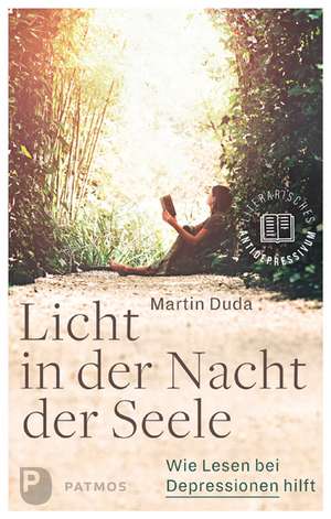 Licht in der Nacht der Seele de Martin Duda