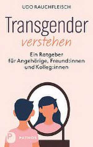 Transgender verstehen de Udo Rauchfleisch