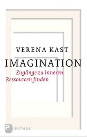 Imagination de Verena Kast