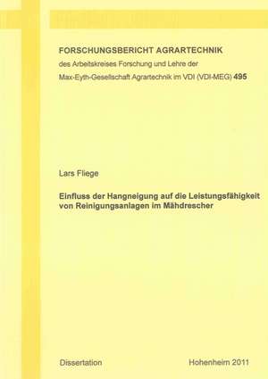 Einfluss der Hangneigung auf die Leistungsfähigkeit von Reinigungsanlagen im Mähdrescher de Lars Fliege