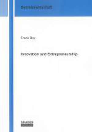 Innovation and Entrepreneurship de Frank Boy