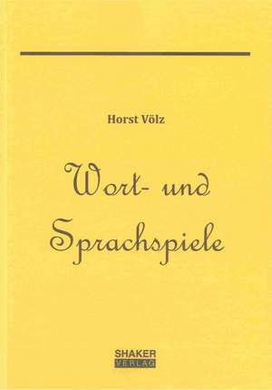 Wort- und Sprachspiele de Horst Völz