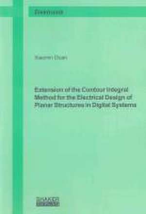 Extension of the Contour Integral Method for the Electrical Design of Planar Structures in Digital Systems de Xiaomin Duan