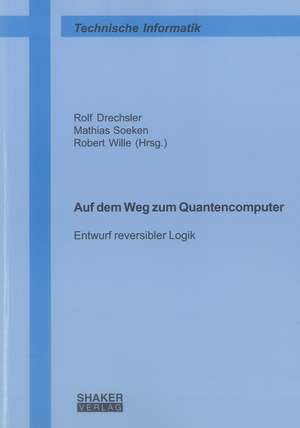 Auf dem Weg zum Quantencomputer