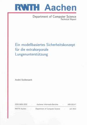 Ein modellbasiertes Sicherheitskonzept für die extrakorporale Lungenunterstützung de André Stollenwerk