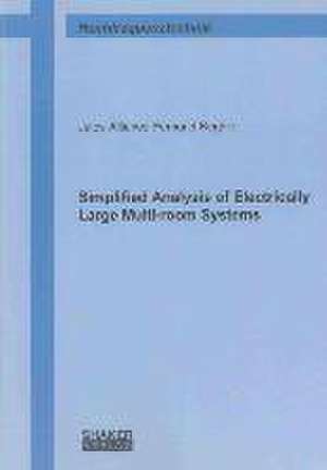 Simplified Analysis of Electrically Large Multi-room Systems de Jules Alliance Fernand Keghie