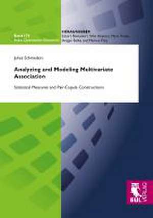 Analyzing and Modeling Multivariate Association de Julius Schnieders