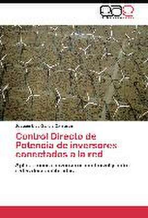 Control Directo de Potencia de inversores conectados a la red de Joaquín Eloy-García Carrasco