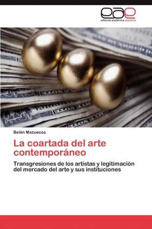 La Coartada del Arte Contemporaneo